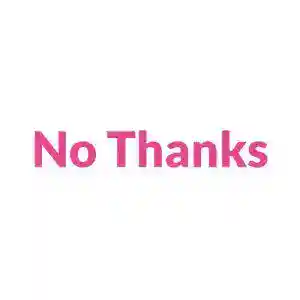 No Thanks