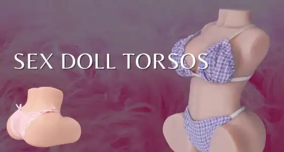 Realistic sex doll torsos with detailed body features and customizable lingerie options.